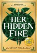 Her Hidden Fire (Her Hidden Fire #1)