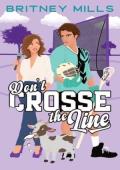 Don’t Crosse the Line