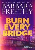 Burn Every Bridge (FBI Series: Strike Team East #1)