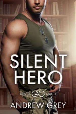 Silent Hero (Gentle Giants #1)
