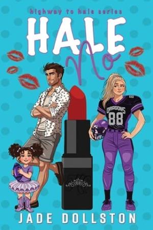Hale No (Highway to Hale #2)