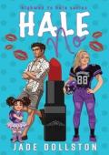 Hale No (Highway to Hale #2)