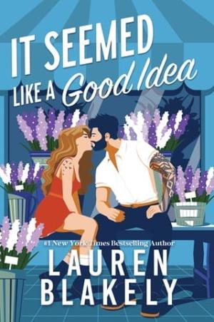 It Seemed Like a Good Idea (Darling Springs #1)