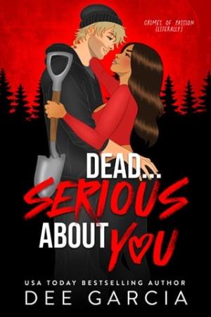 Dead…Serious About You (Literally #1)