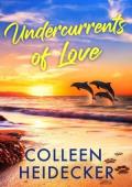 Undercurrents of Love (The Lagoon Chronicles #1)