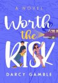 Worth the Risk (Sagebrush #1)