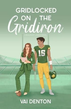 Gridlocked on the Gridiron (Beaumont Legacy #1)