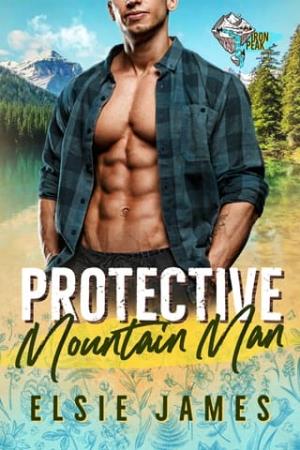 Protective Mountain Man (Iron Peak Mountain Man #1)