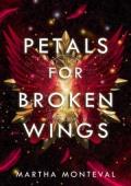 Petals for Broken Wings (The Panom Saga #3)