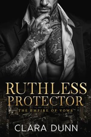 Ruthless Protector (The Empire of Vows #4)