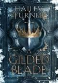A Gilded Blade (Infernal War)