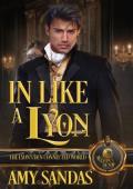 In Like a Lyon (The Lyon’s Den Connected World)