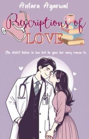 Prescriptions Of Love