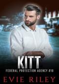 Kitt (Federal Protection Agency #10)