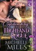 Captivating the Highland Rogue (Highland Destiny #3)