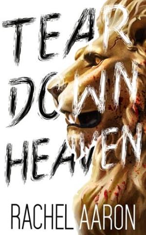 Tear Down Heaven (Tear Down Heaven #5)