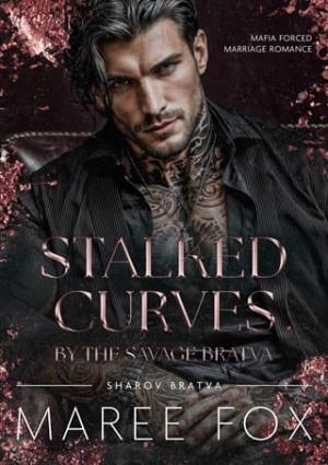 Stalked Curves by the Savage Bratva (Sharov Bratva #25)