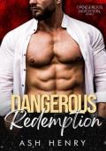 Dangerous Redemption (Dangerous Devotion #12)