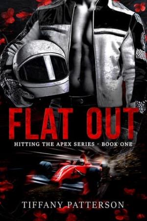 Flat Out (Hitting the Apex #1)
