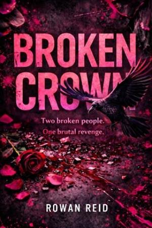 Broken Crown (Crown of the Bratva #1)