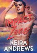 Impact Zone (Lifeguards of Barking Beach #3)