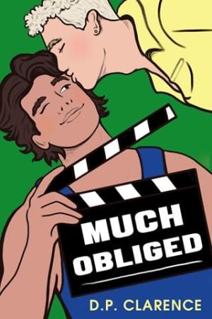 Much Obliged (The Brent Boys #3)