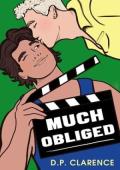 Much Obliged (The Brent Boys #3)