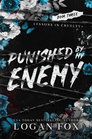 Punished By my Enemy (Lessons in Cruelty Dark Academia #3)