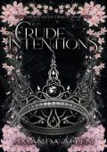 Crude Intentions (The Chronicles of Crofea #2)