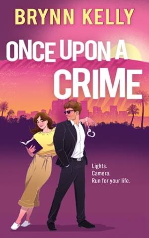 Once Upon a Crime (Rom-com Thrill Rides #3)