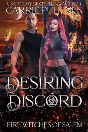 Desiring Discord (Fire Witches of Salem #9)