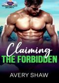 Claiming The Forbidden (GUARDIAN PEAK SECURITY #3)