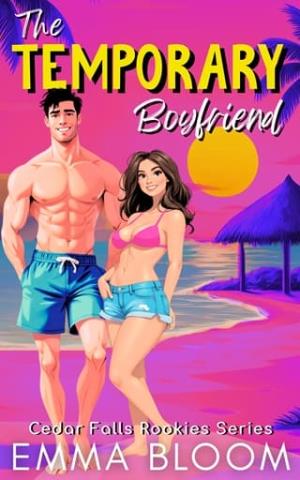 The Temporary Boyfriend (Cedar Falls Rookies #1)