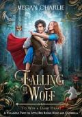 Falling for the Wolf (To Win a Dark Heart #8)