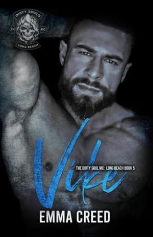 Vike (Dirty Soul MC: Long Beach #5)