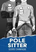 Pole Sitter (Formation 1 #4)