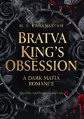 Bratva King’s Obsession