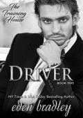 Driver (The Training House #5)