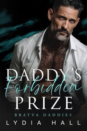 Daddy’s Forbidden Prize (Bratva Daddies #2)