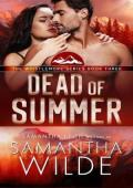 Dead of Summer (Whistlemore #3)