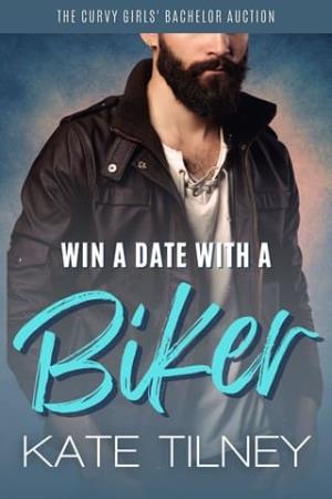 Win a Date with a Biker (The Curvy Girls’ Bachelor Auction #22)