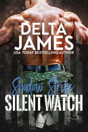 Silent Watch (Shadow Strike #2)