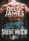 Silent Watch (Shadow Strike #2)