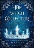 The Witch Collector (Witch Walker #1)