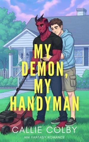 My Demon, My Handyman (Hotter than Hell #6)