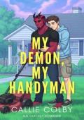 My Demon, My Handyman (Hotter than Hell #6)