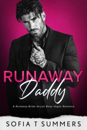 Runaway Daddy (Billionaire Baby Daddies #11)