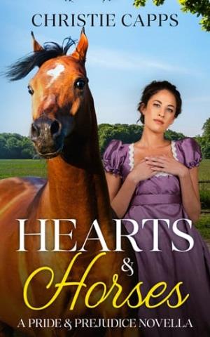 Hearts & Horses (Pride & Prejudice Novella)