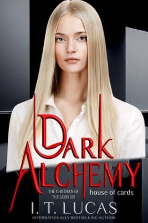 Dark Alchemy: House of Cards (The Children Of The Gods #105)