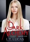Dark Alchemy: House of Cards (The Children Of The Gods #105)